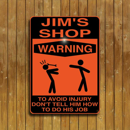 Shop Warning Sign