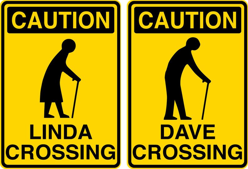 Old People Sign
